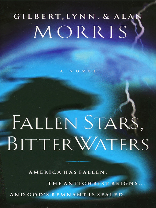 Title details for Fallen Stars, Bitter Waters by Gilbert Morris - Available